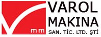 Varol Makina San. ve Tic. Ltd. Şti.