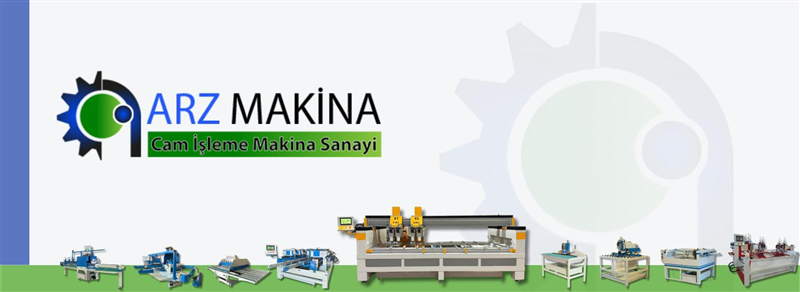 Arz Cam İşleme Makinaları Banner